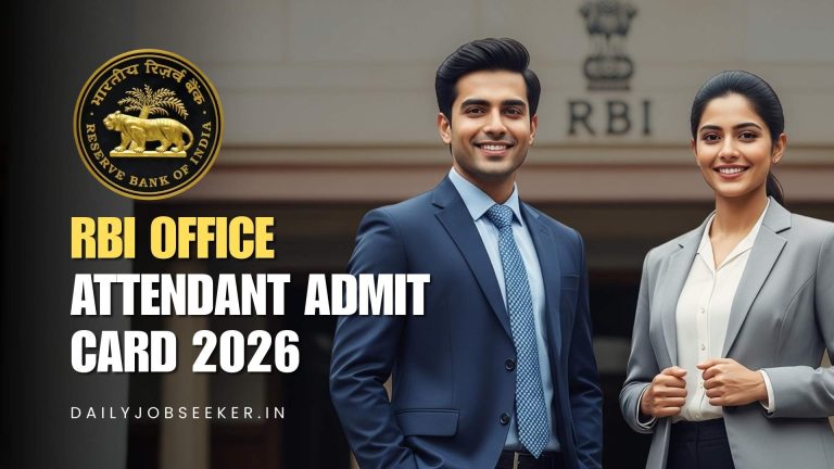 RBI Office Attendant Admit Card 2026